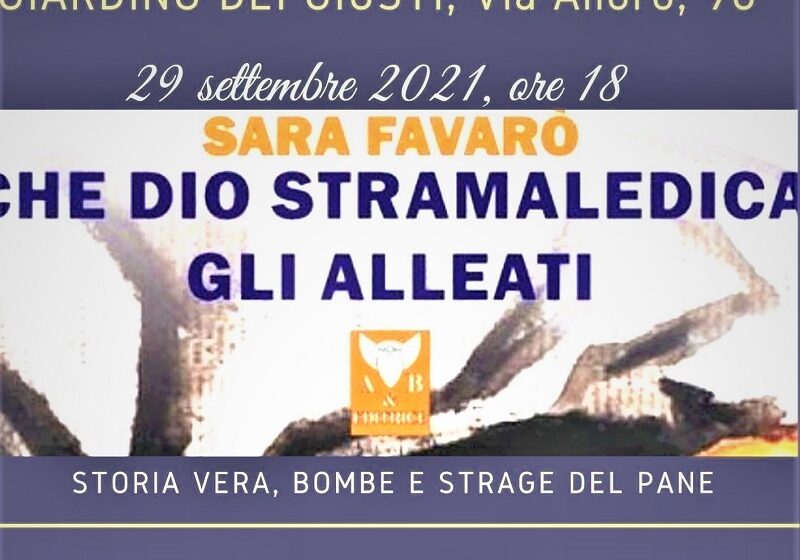  “Che Dio stramaledica gli Alleati”, il libro di Sara Favarò su strage postbellica a Palermo