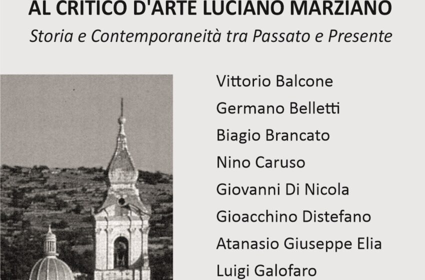  “Storia e contemporaneità fra passato e presente”: omaggio a Luciano Marziano