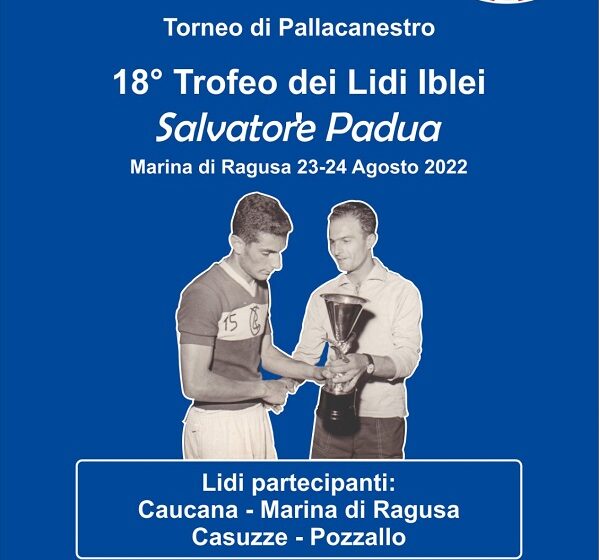  “Il Trofeo dei Lidi” di pallacanestro per le squadre di Caucana, Marina di Ragusa, Casuzze e Pozzallo